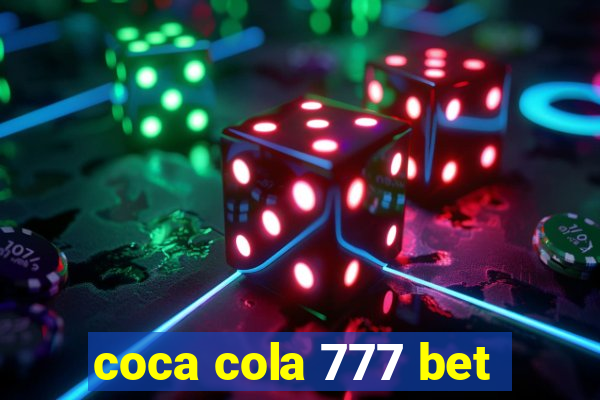 coca cola 777 bet